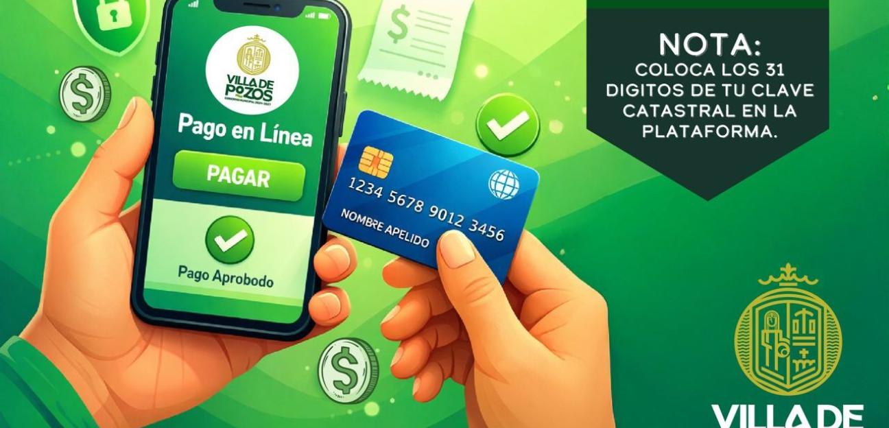 VILLA DE POZOS HABILITA PAGO EN LÍNEA DEL IMPUESTO PREDIAL