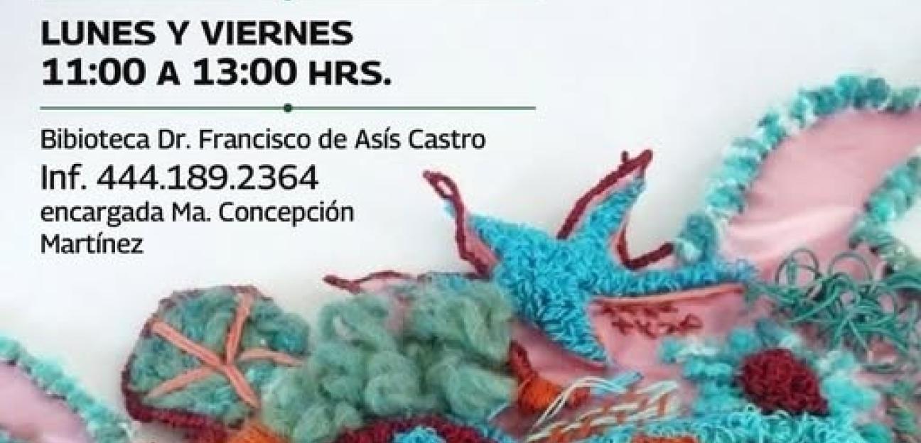 VILLA DE POZOS INVITA A LA POBLACIÓN A PARTICIPAR EN EL TALLER DE TEJIDO EXPERIMENTAL