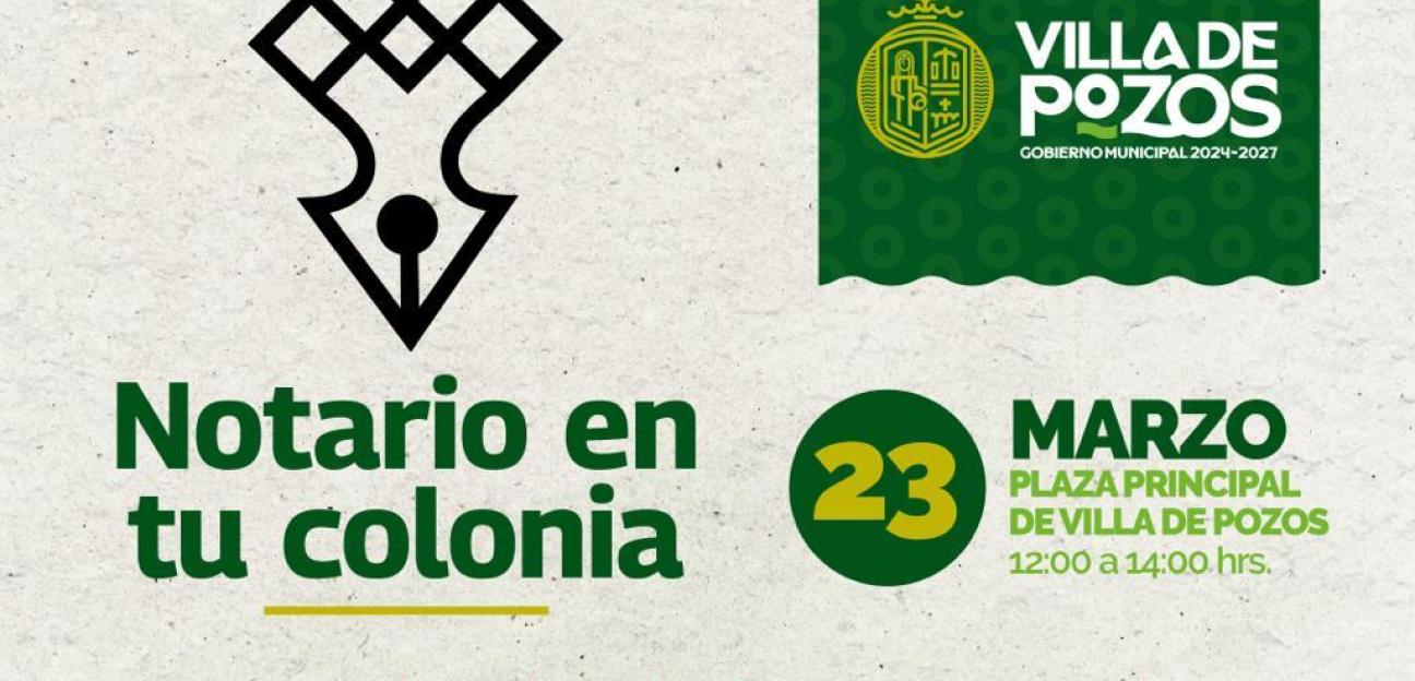 VILLA DE POZOS ACERCA SERVICIOS NOTARIALES GRATUITOS