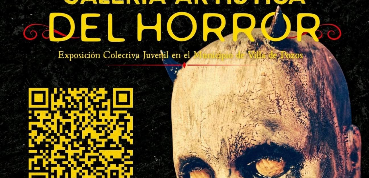 VILLA DE POZOS ABRE ESPACIO AL TALENTO JUVENIL CON LA GALERÍA ARTÍSTICA DEL HORROR